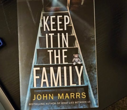 Recenzie: Keep It In The Family de John Marrs