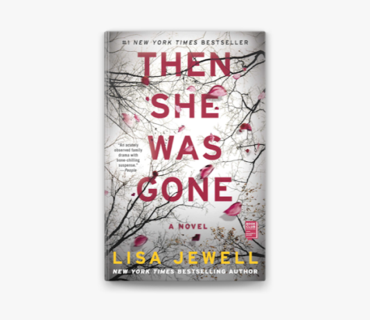 Recenzie: Then She Was Gone de Lisa Jewell