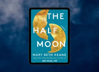 Recenzie: The Half Moon de Mary Beth Keane