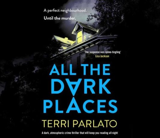 Recenzie: All the dark places de Terri Parlato